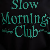 Βαμβακερή μπλούζα με επιγραφή  Slow morning σε μεγάλα μεγέθη- Πράσινο